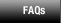 FAQs
